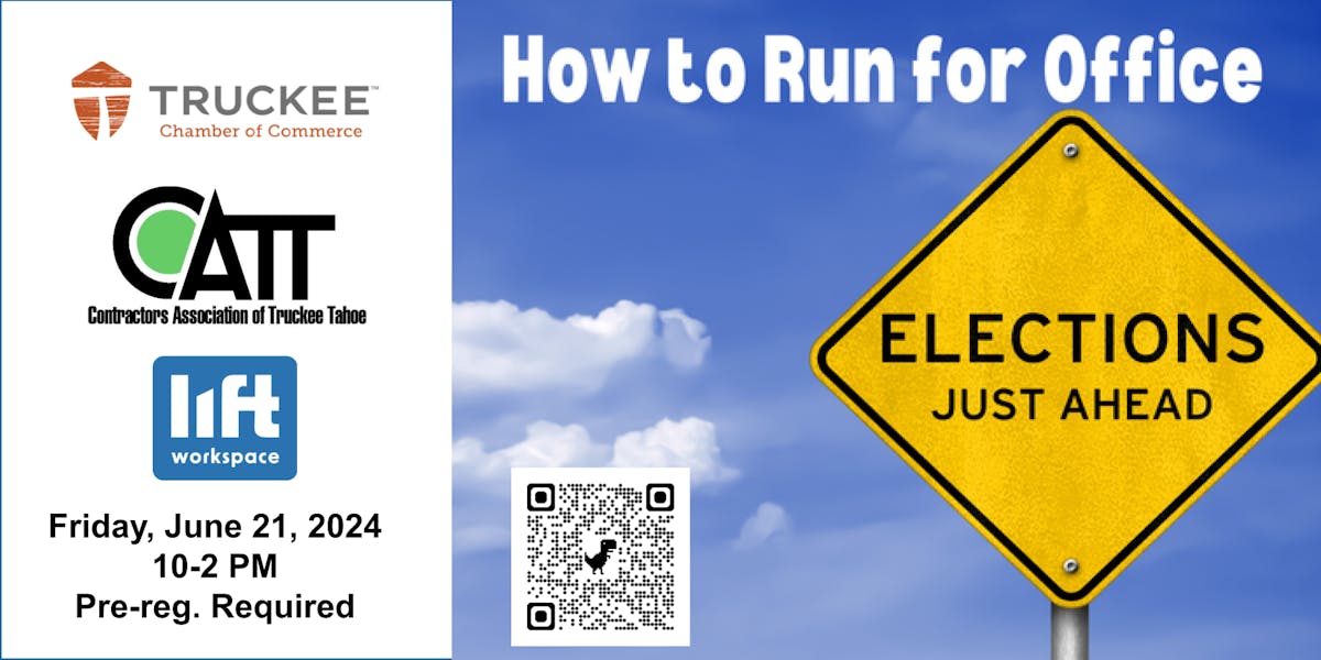 June 21 How to Run for Local Office Part 2 Events Lift Truckee